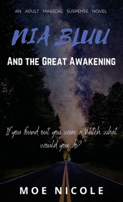 Nia Bluu & The Great Awakening (HC) (2021)