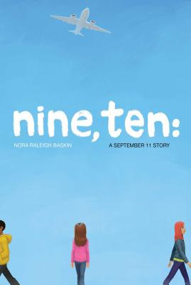 Nine, Ten: A September 11 Story (PB) (2017)