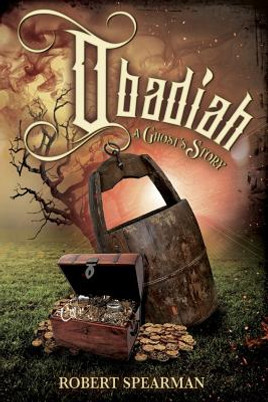 Obadiah: A Ghost's Story (PB) (2017)