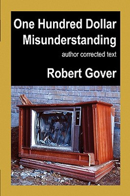 One Hundred Dollar Misunderstanding: Author Corrected Text (PB) (2010)