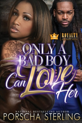 Only a Bad Boy Can Love Her (PB) (2021)