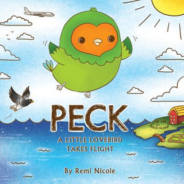 Peck - A Little Lovebird Takes Flight (PB) (2018)