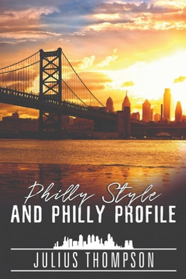 Philly Style and Philly Profile (PB) (2021)