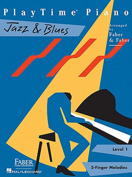 Playtime Piano Jazz & Blues: Level 1 (PB) (1999)