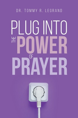 Plug Into the Power of Prayer (PB) (2021)