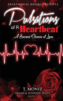Pulsations of a Heartbeat: A second chance at love (Book 3) (PB) (2019)