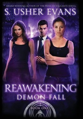 Reawakening: A Demon Spring Novel #1 (HC) (2021)
