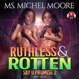 Ruthless and Rotten: Say U Promise II (CD) (2020)