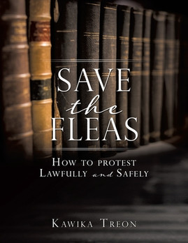 Save The Fleas: How to protest Lawfully and Safely (PB) (2020)