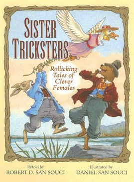 Sister Tricksters: Rollicking Tales of Clever Females (HC) (2006)