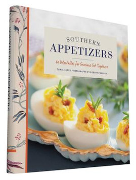 Southern Appetizers: 60 Delectables for Gracious Get-Togethers (HC) (2016)