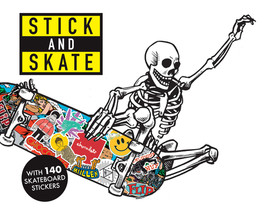 Stick and Skate: Skateboard Stickers (PB) (2021)