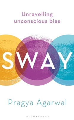 Sway: Unravelling Unconscious Bias (HC) (2020)