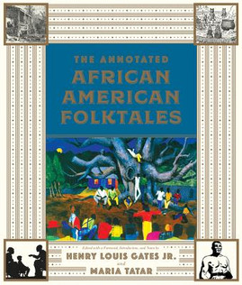 The Annotated African American Folktales (HC) (2017)