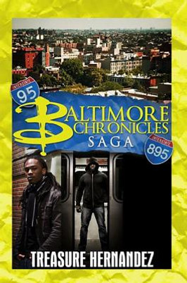 The Baltimore Chronicles Saga (PB) (2013)