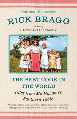 The Best Cook in the World: Tales from My Momma's Southern Table (PB) (2019)