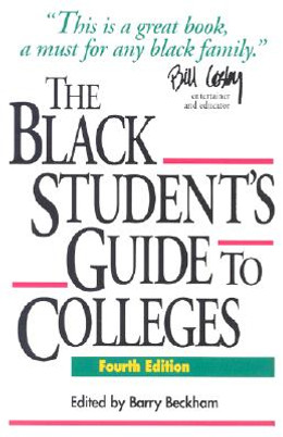 The Black Student's Guide to Colleges, 4th Edition (PB) (1996)