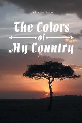 The Colors of My Country (PB) (2018)