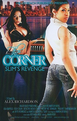 The Corner (Slim's Revenge) (PB) (2009)