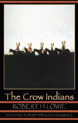 The Crow Indians (Second Edition) (PB) (2004)