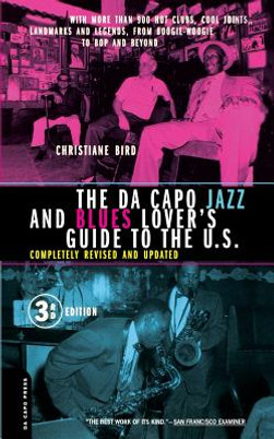 The Da Capo Jazz and Blues Lover's Guide to the U.S. (PB) (2001)