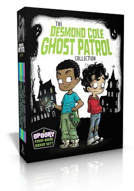 The Desmond Cole Ghost Patrol Collection: The Haunted House Next Door; Ghosts Don't Ride Bikes, Do They?; Surf's Up, Creepy Stuff!; Night of the Zombi (2018)