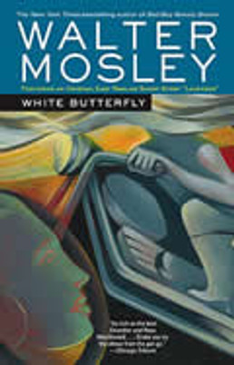 White Butterfly: Featuring an Original Easy Rawlins Short Story "Lavender"