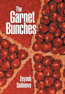 The Garnet Bunches (HC) (2017)