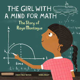 The Girl with a Mind for Math: The Story of Raye Montague #3 (PB) (2020)