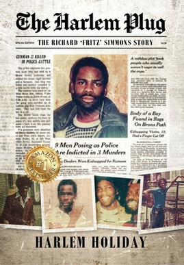 The Harlem Plug: The Richard 'Fritz' Simmons Story (HC) (2021)