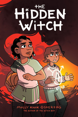 The Hidden Witch: A Graphic Novel (the Witch Boy Trilogy #2) (HC) (2018)