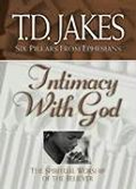 Intimacy with God: The Spiritual Worship of the Believer