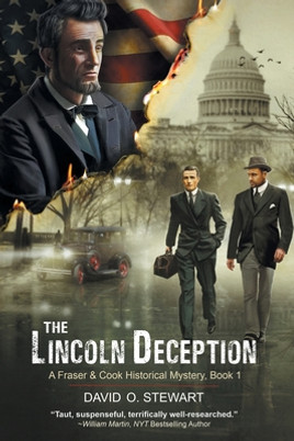 The Lincoln Deception (A Fraser and Cook Historical Mystery, Book 1) #1 (PB) (2020)