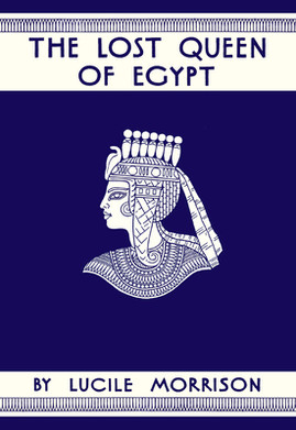 The Lost Queen of Egypt (HC) (2021)