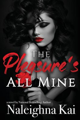 The Pleasure's All Mine (PB) (2010)