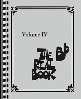 The Real Book - Volume IV: BB Edition (2013)