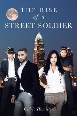 The Rise of a Street Soldier (PB) (2019)
