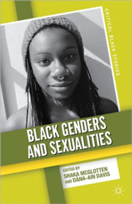 The Black Women, Gender, and Sexuality Reader