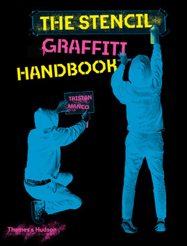 The Stencil Graffiti Handbook (HC) (2020)