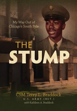 The Stump: My Way Out of Chicago's South Side (HC) (2017)