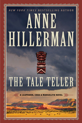 The Tale Teller: A Leaphorn, Chee & Manuelito Novel #5 (PB) (2020)