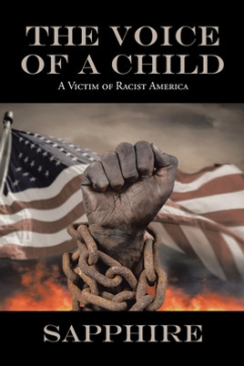 The Voice of a Child: A Victim of Racist America (PB) (2021)