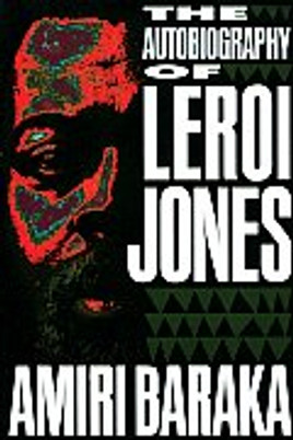 The Autobiography of Leroi Jones