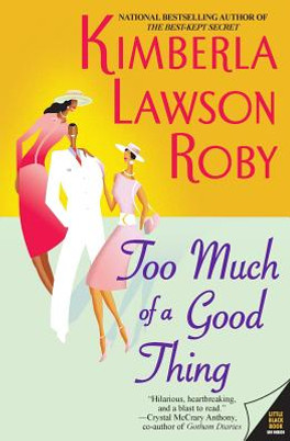 Too Much of a Good Thing #2 (PB) (2005)