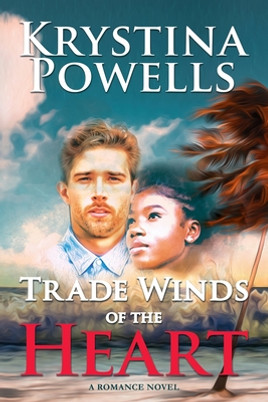 Trade Winds of the Heart: A Caribbean Romance Novel (PB) (2020)