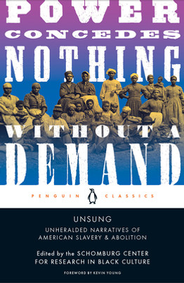 Unsung: Unheralded Narratives of American Slavery & Abolition (PB) (2021)