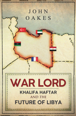 War Lord: Khalifa Haftar and the Future of Libya (HC) (2021)