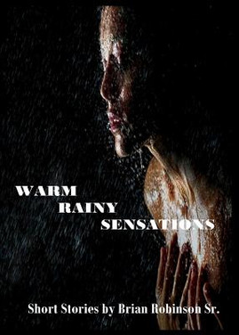 Warm Rainy Sensations (PB) (2013)