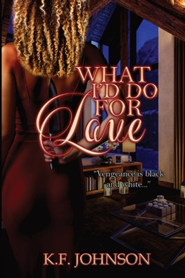 What I'd Do For Love #1 (PB) (2021)