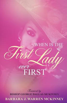 When Is The First Lady Ever First (PB) (2014)